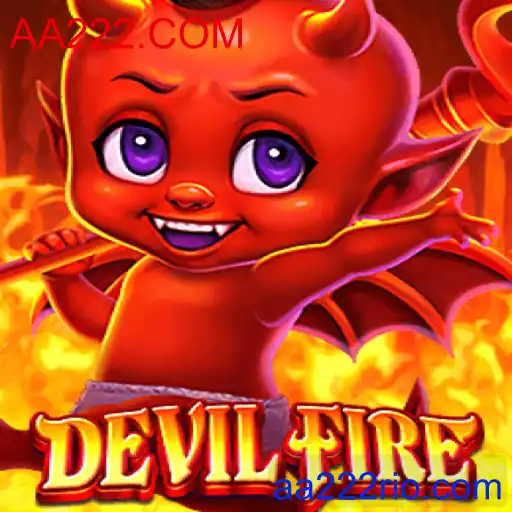 DevilFire: Um Mergulho no Universo do Jogo com AA222.COM